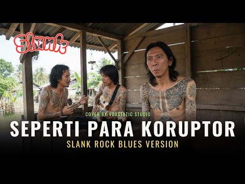SLANK - SPK Seperti Para Koruptor.