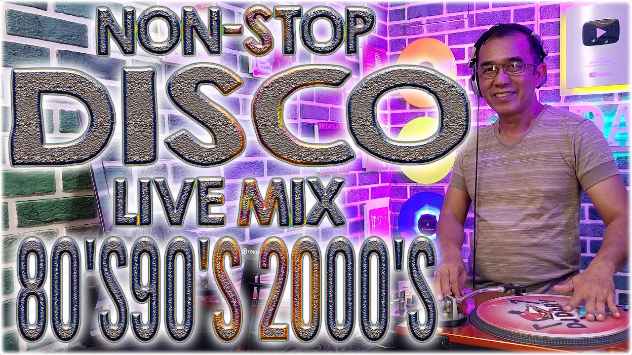 NON-STOP DISCO LIVE MIX | 80'S 90'S 2000'S | #06 DjDARY ASPARIN
