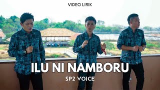 SP2 Voice - Ilu Ni Namboru (Sopo Parpiloan)