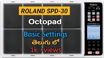 Roland Octopad spd-30 Basic Settings || in telugu ||