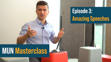 Model UN Masterclass 3/4 - How to deliver award winning speeches!