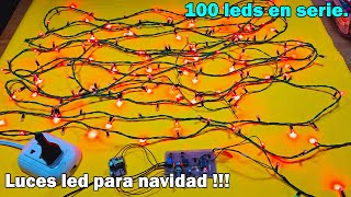 Como realizar luces led para navidad, 2 series de 100 leds, 110v | 220v AC, explicación paso a paso