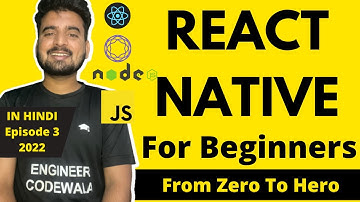 React Native For Beginners - Episode 3/4 🔥 | From Zero to Hero ✅