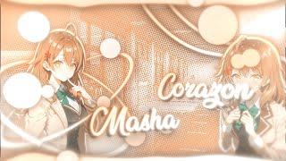 Corazón - Masha Editamv 4K Quick