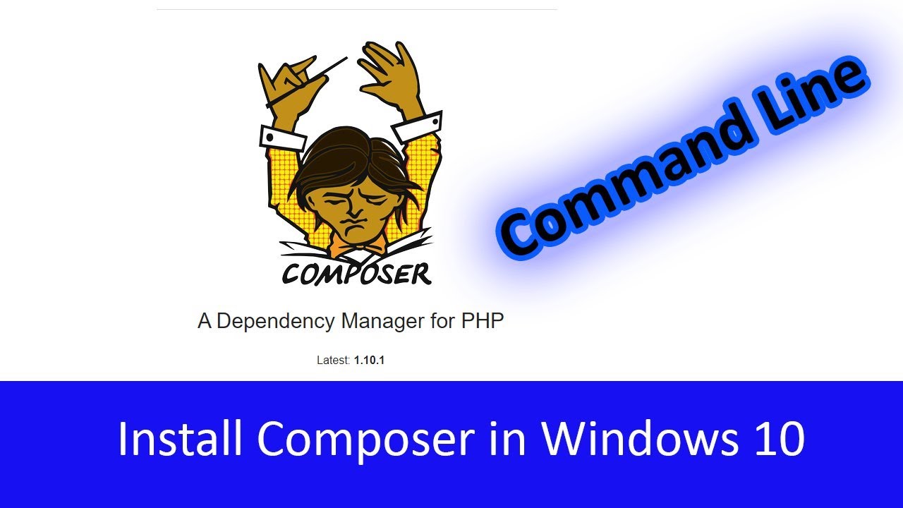 วิธีติดตั้ง composer  2022 New  How to Install Composer on Windows 10 through Command-line installation in 2020 | HuzzTech