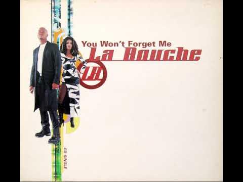 All i want to forget you. Shouse - wont forget you. You wont forget me. Группа la bouche. You wont forget me.