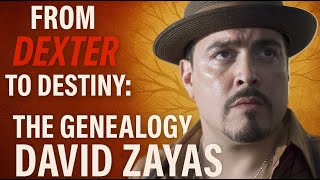 From "Dexter" to Destiny: The Genealogy of David Zayas