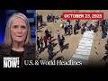 Top U.S. &amp; World Headlines — October 23, 2025