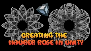 Creating Maurer Rose Patterns in Unity