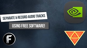 How To Record And Separate (Gaming) Audio Tracks Using FREE SOFTWARE