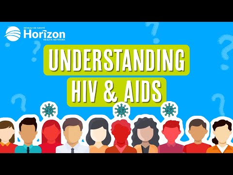HIV/AIDS: Understanding the