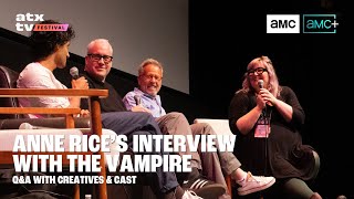 Anne Rices Interview With The Vampire Q&A With Creatives & Cast Atx Tv Festival