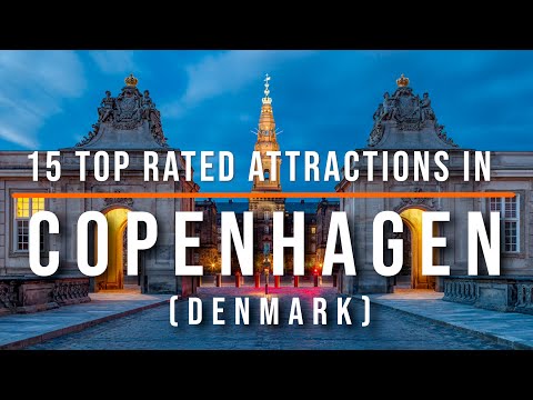 Video: 14 Topmærkede turistattraktioner i København