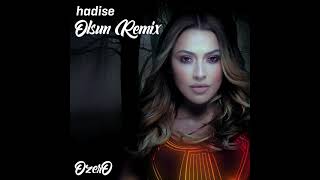 Hadise - Olsun (Ozero Remix)