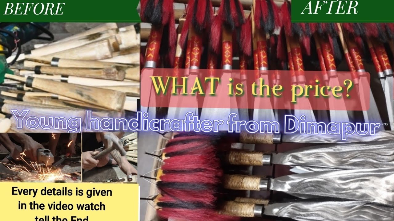 How to make traditional Dao||YOUNG HANDICRAFER from DIMAPUR || NAGALAND
