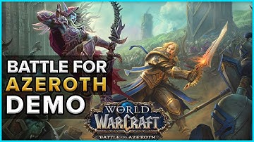 Battle For Azeroth Demo Blizzcon 2017