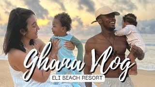 Ghana  Vlog part 1 | Eli’s Beach Resort | Our Ghana Diaries ❤