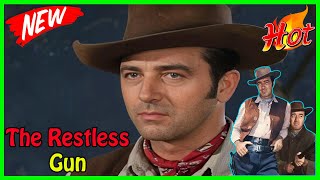 The Restless Gun Full Episodes 2025 Man And Boy Best Western Tv Series Full Season
