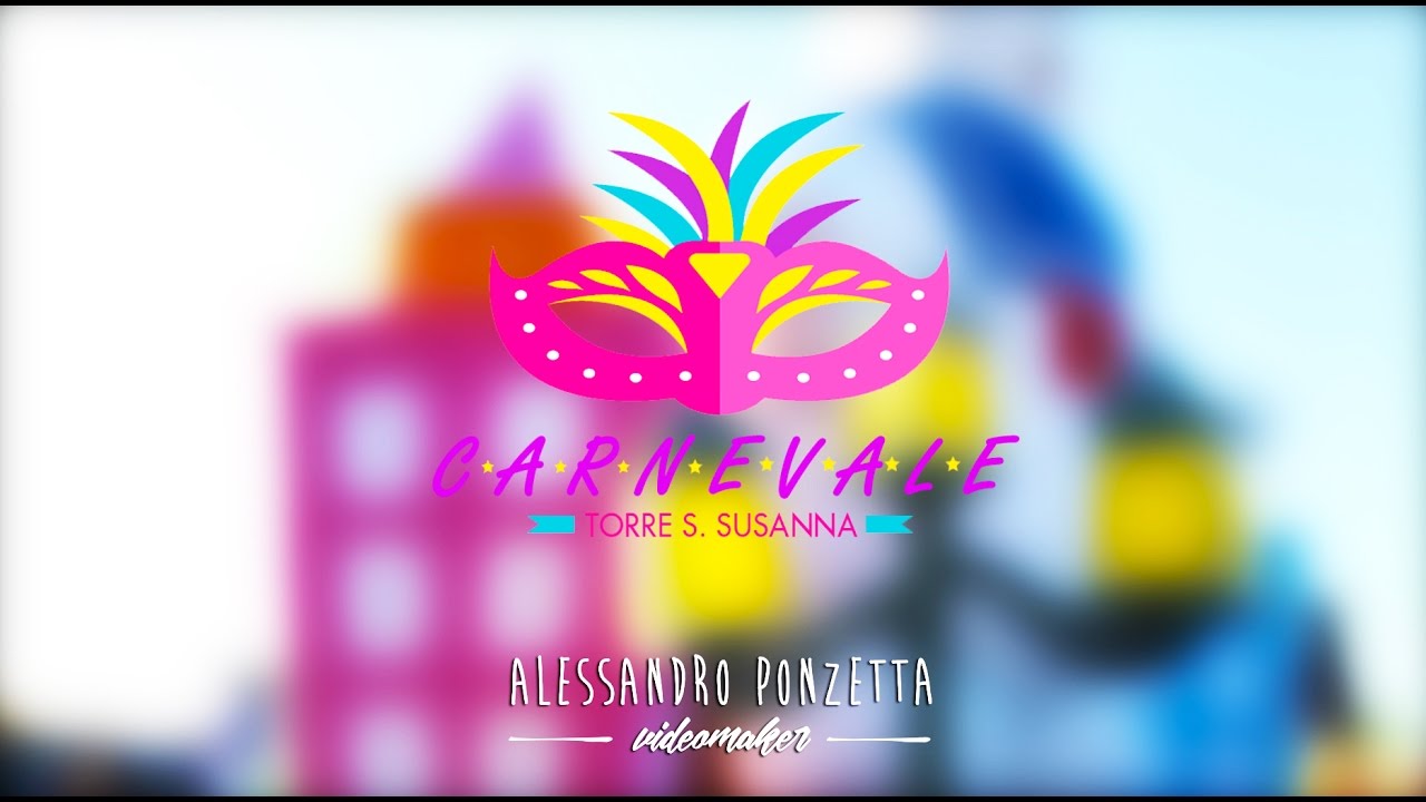 CARNEVALE TORRE S. SUSANNA 2017