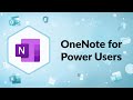 OneNote for Power Users | Webinar Wednesday