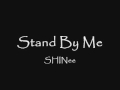 Stand by me shinee with how to download