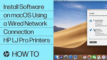 Install Software on macOS Using a Wired Network Connection | HP LaserJet Pro Printers | HP