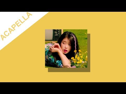 IU (아이유) - BBIBBI (삐삐) [Acapella]