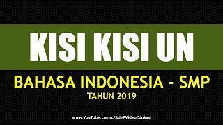 Kisi Kisi Soal UNBK Bahasa Indonesia SMP 2019