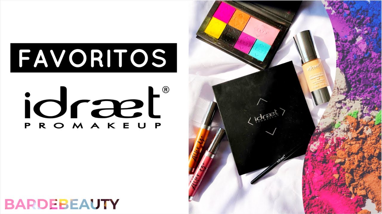 MIS FAVORITOS DE IDRAET PRO MAKEUP