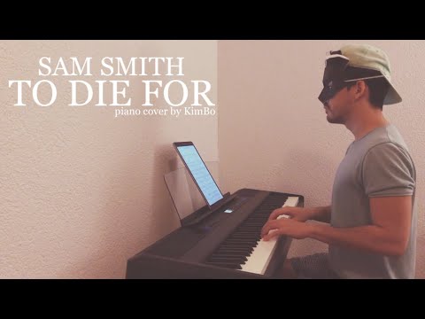 Sam Smith - To Die For「piano cover + sheets」 - YouTube