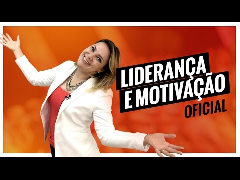 Liderança e Motivação - Oficial