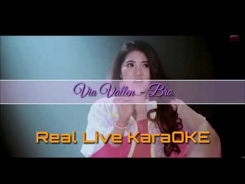 Via Vallen - Bro [Real Live KaraOKE]