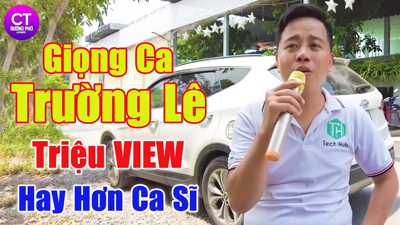 LK Trường Lê Mới Nhất 2026, LK Trường Lê Hát Rong Hay Nhất - Ai Nghe Cũng Trầm Trồ Khen Hay