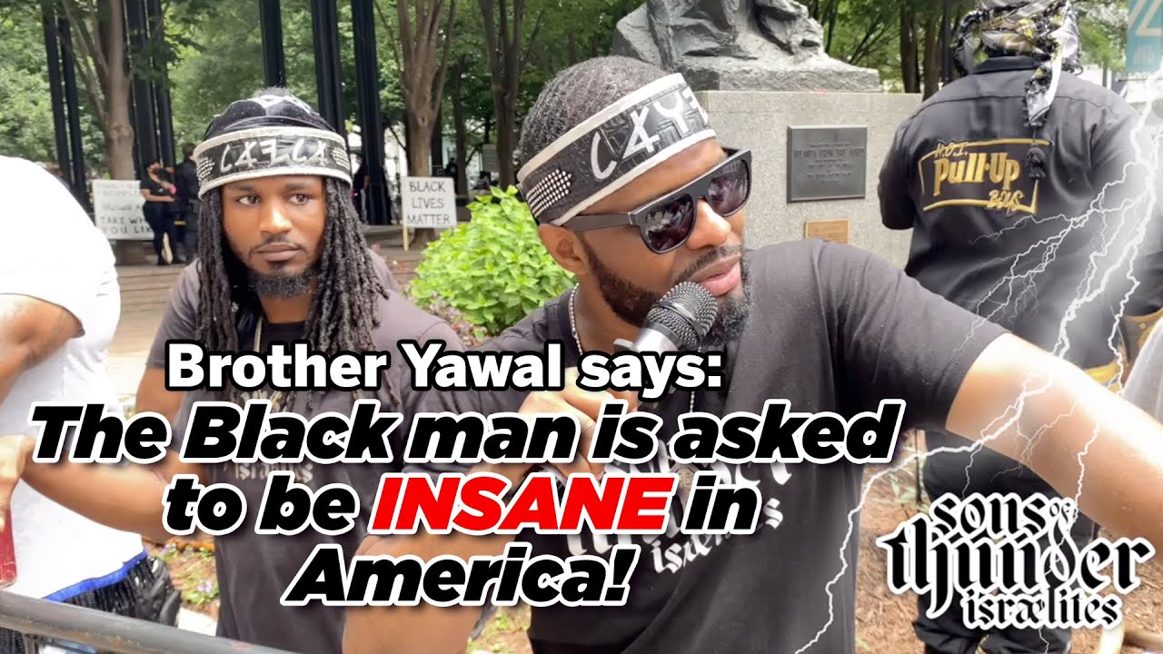 Sons Of Thunder: The black man is asked to be INSANE in America! - YouTube