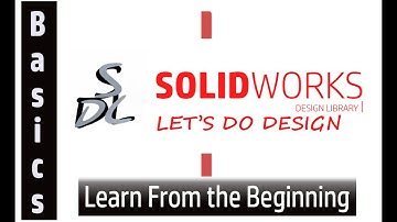 Solidworks Design Library | Introduction of Channel Beginner Basic Lessons Tutorial Useful Designs