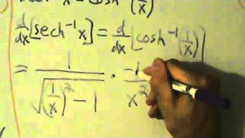 Calculus I - Derivative of Inverse Hyperbolic Secant Function arcsech(x) - Proof
