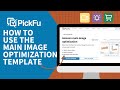 How to Optimize Your Amazon Main Image in Minutes (Quick &amp; Easy Test Template)