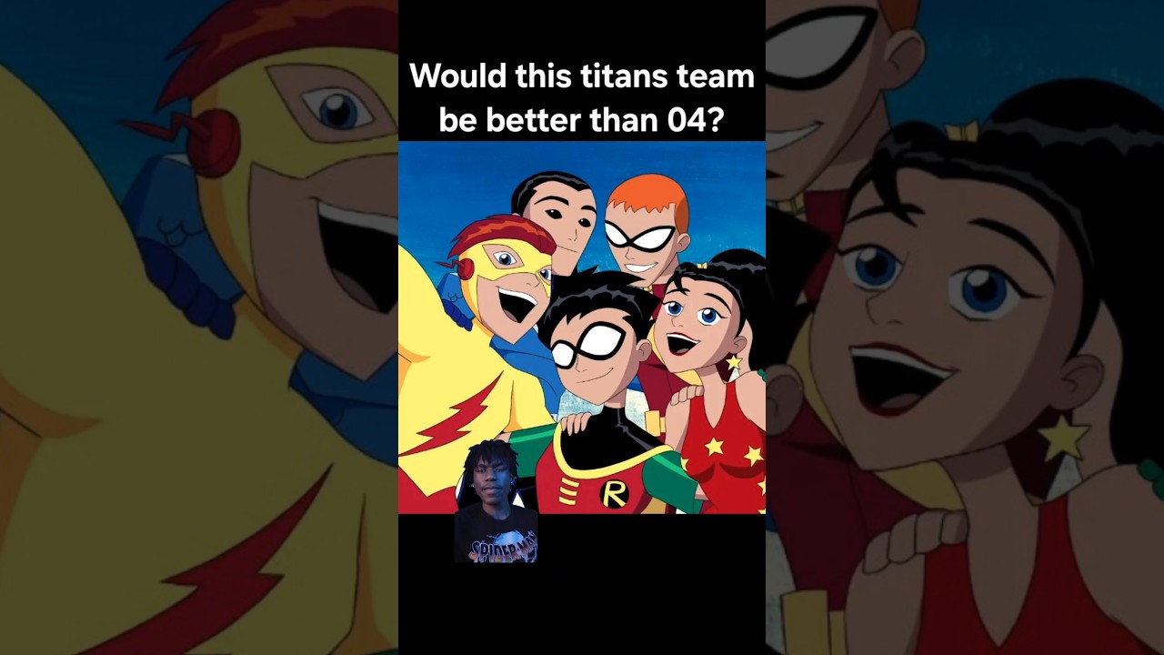 А что если бы это были Юные Титаны, которых мы видели в 2004 году! 