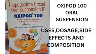 Oxipod Oral Suspension Uses,Dose Side Effects And Benefits Medicine