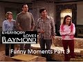 Everybody Loves Raymond Funny Moments - Part 3