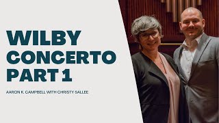 Euphonium Concerto, Part one - Philip Wilby. Aaron K. Campbell - Euphonium