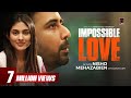 Impossible Love | ইম্পসিবল লাভ | Eid Natok 2020 |  Afran Nisho | Mehazabien | Bangla New Natok 2020