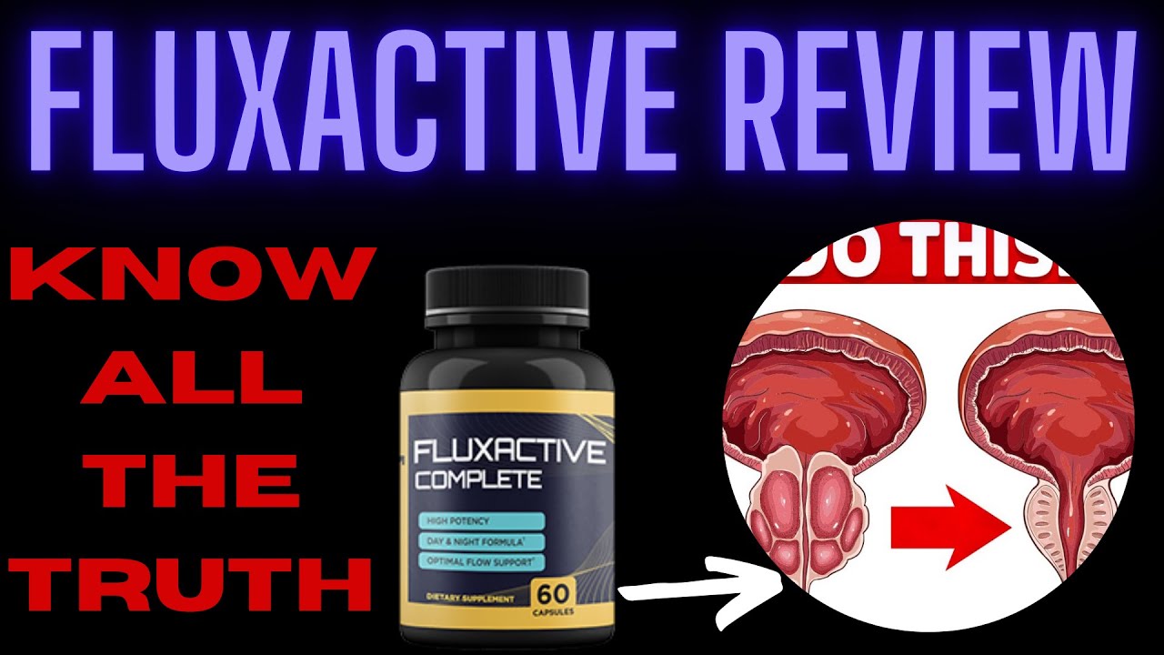 Fluxactive Review – Fluxactive Complete Review [NEW ALERTS]