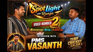 Spotlight with Ranga– Video#2 🔥 |Rapid Fire Interview with PMS Vasanth| Interesting •Fun •Rapid Fire