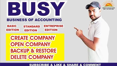busy software create company, delete company, backup and restore #sunrisecomputeredu