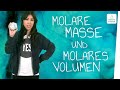 Molare Masse und molares Volumen I musstewissen Chemie