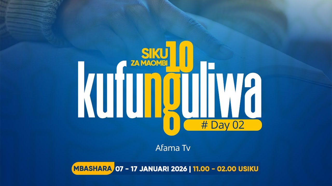 #LIVE; SIKU KUMI ZA MAOMBI || KIRUMBA SDA CHURCH MWANZA || Day 02
