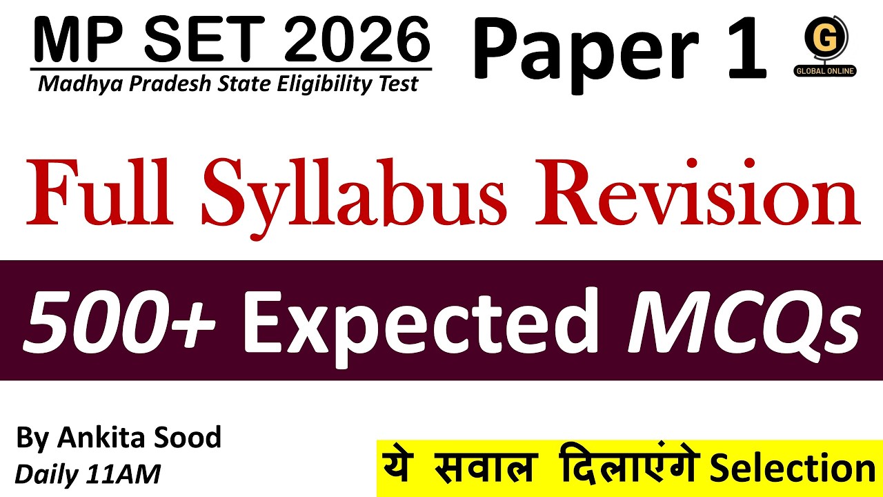 500+ Expected MCQs for Paper 1 MPSET 2026 | Madhya Pradesh SET Full Syllabus Revision