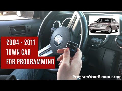 How To Program A Lincoln Town Car Remote Key Fob 2004 - 2011