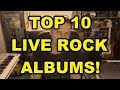 Top 10 Live Rock Albums